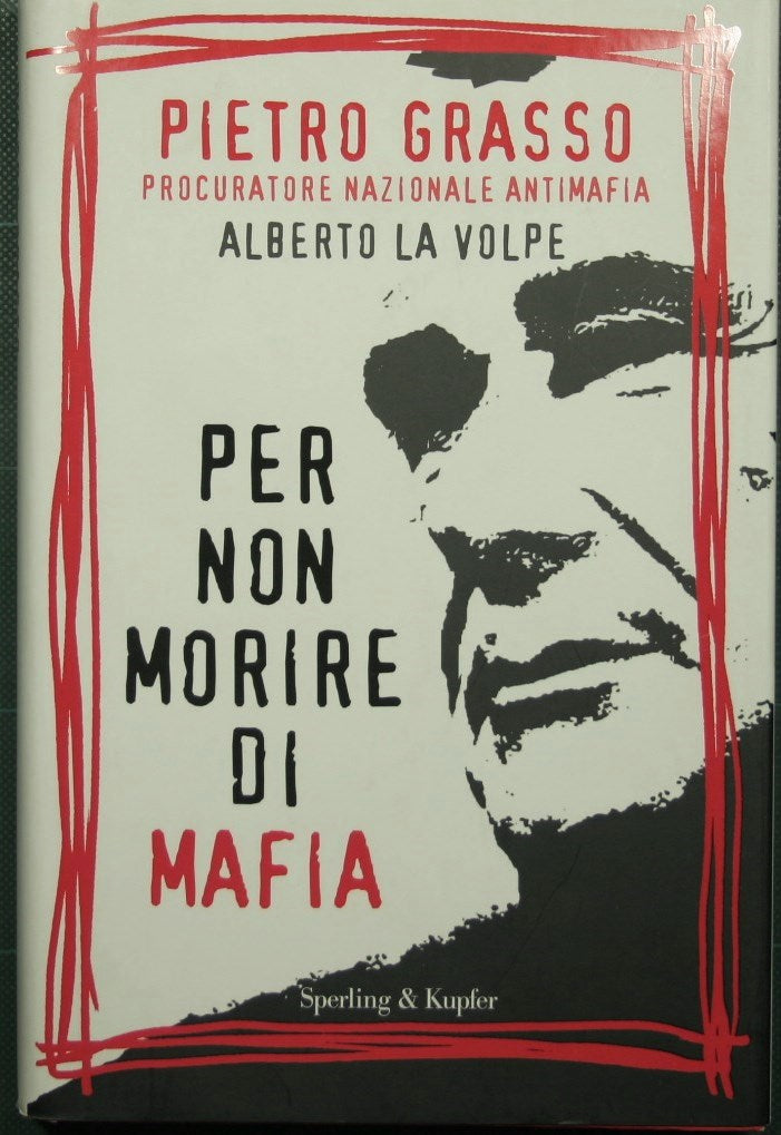 Per non morire di mafia