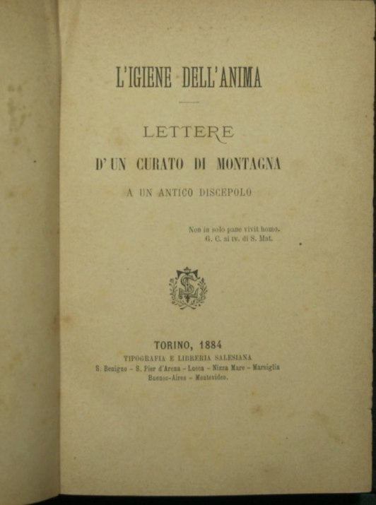 La higiene del alma. Cartas de un sacerdote de la montaña a un antiguo discípulo