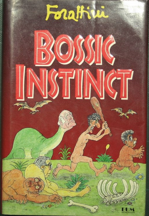Bossic instinct