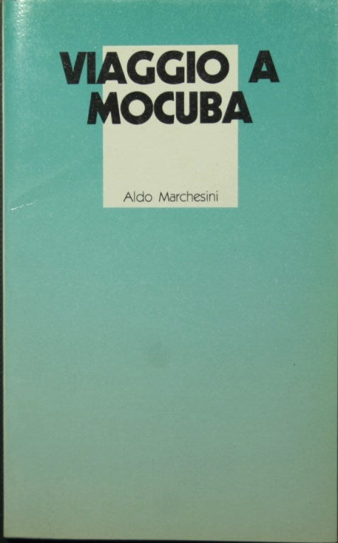 Viaggio a Mocuba