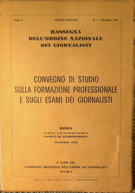 Convegno di studio sulla formazione professionale e sugli esami dei giornalisti