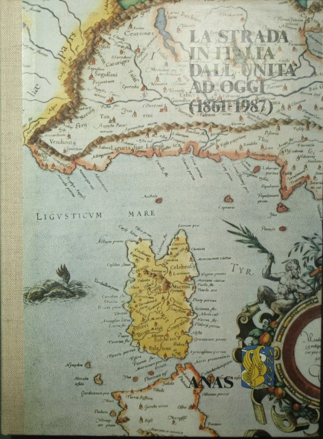 La strada in Italia dall'Unità ad oggi
