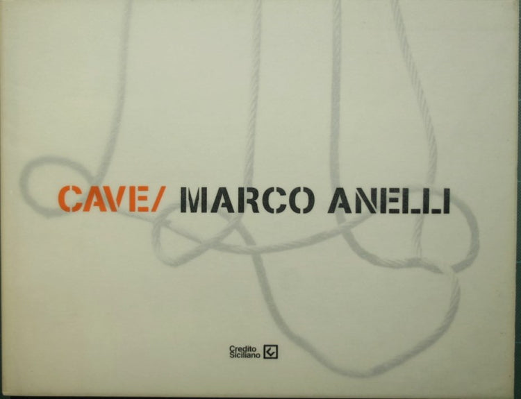 Cave - Marco Anelli, Stefania Beretta