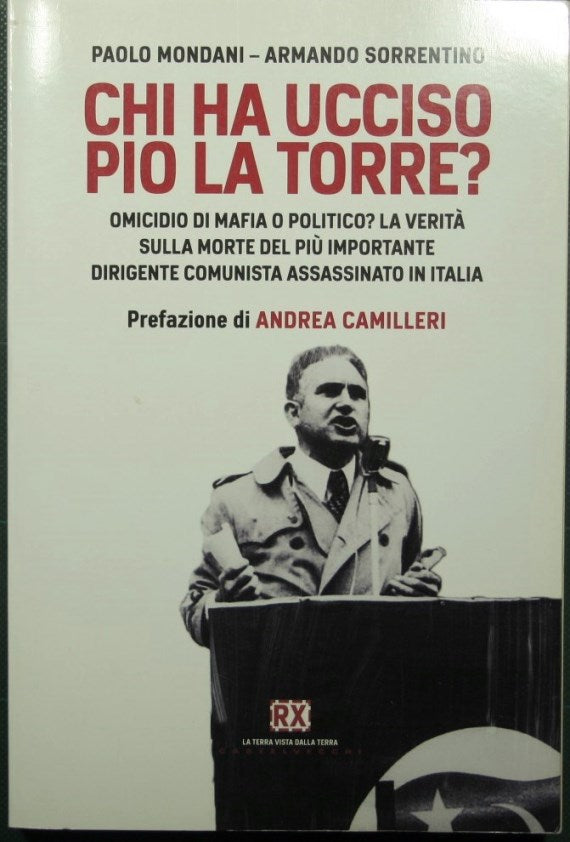 Chi ha ucciso Pio La Torre?