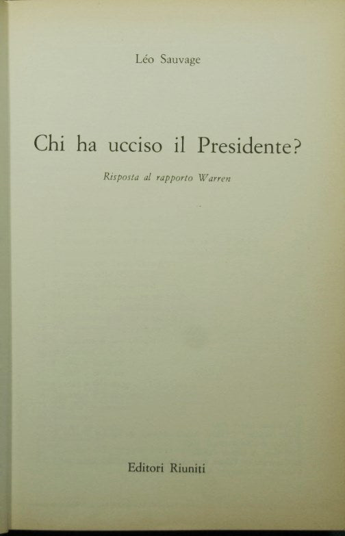 Who killed the President?