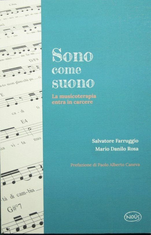 Sono come suono - La musicoterapia entra in carcere