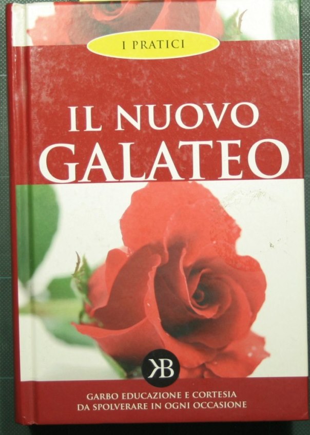 Il nuovo galateo - Galateo oggi