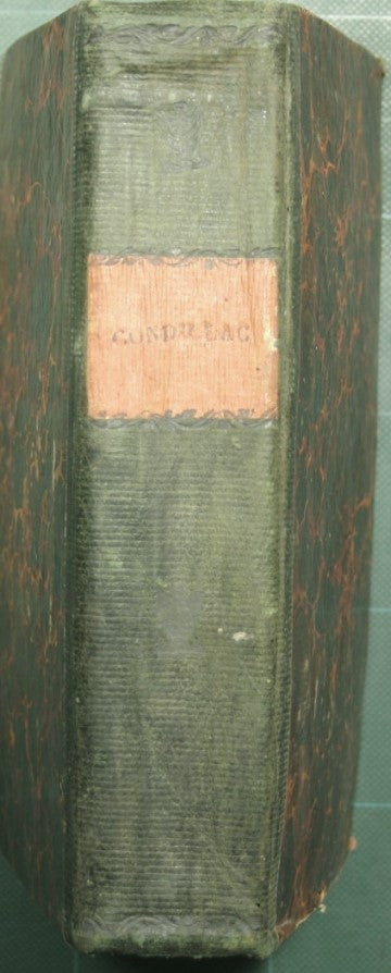Corso di studj, dell'abbate De Condillac, per l'istruzione di S.A.R. il Principe di Parma, l'infante D. Ferdinando duca di Parma, Piacenza, Guastalla ec. ec. - Vol. I