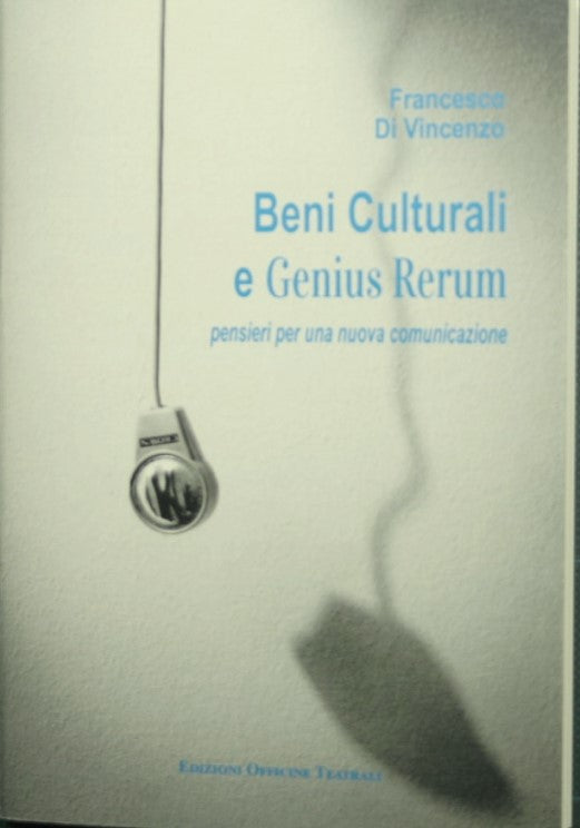 Beni Culturali e Genius Rerum