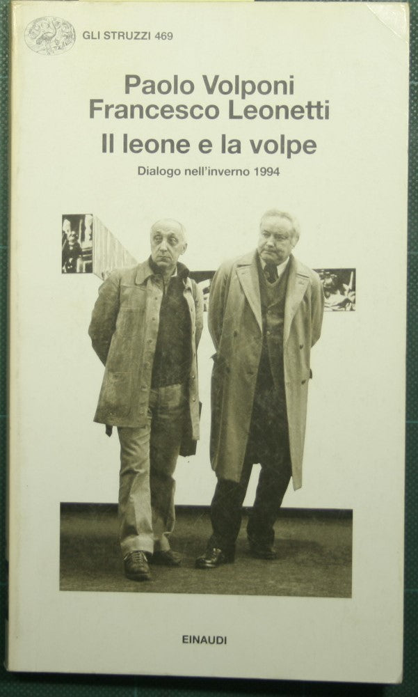 Il leone e la volpe - Dialogo nell'inverno 1994