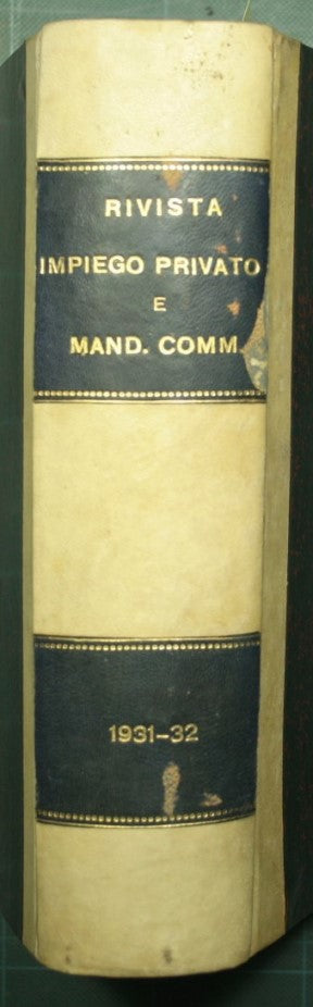 Rivista dell'impiego privato e del mandato commerciale - 1931-1932