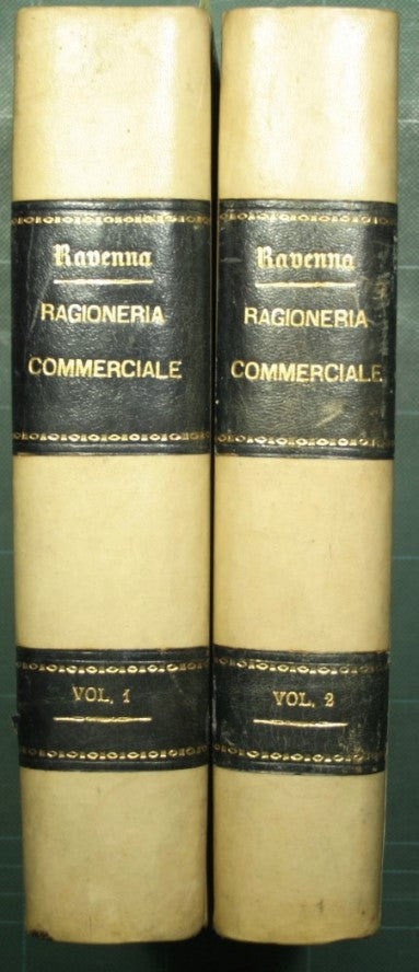 Trattato teorico pratico di ragioneria commerciale