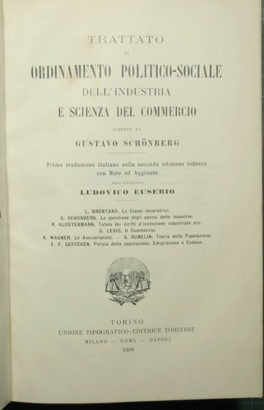 Trattato di ordinamento politico-sociale dell'industria e scienza del commercio