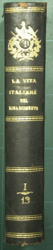 La vita italiana nel Rinascimento