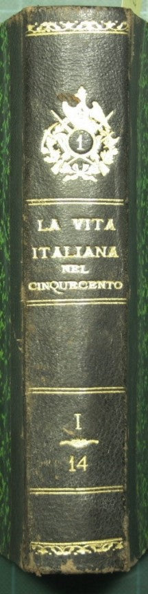 La vita italiana nel Cinquecento