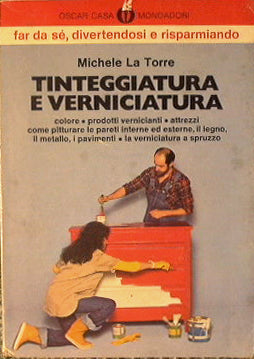 Tinteggiatura e verniciatura