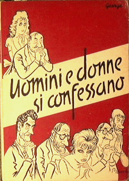 Uomini e donne si confessano