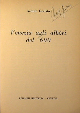 Venezia agli albori ndel ' 600