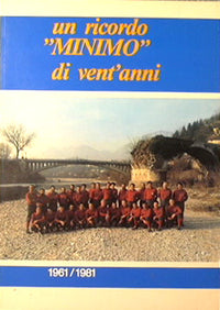 Un ricordo '' Minimo '' di vent'anni