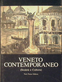 Véneto contemporáneo (Sociedad y cultura)
