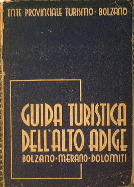 Guida turistica dell'Alto Adige