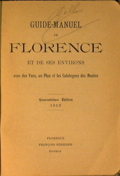 Guide-manuel de Florence et de ses environs