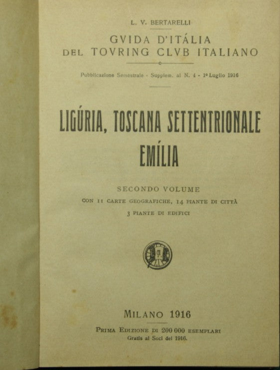 Liguria, norte de Toscana, Emilia. Vol. II
