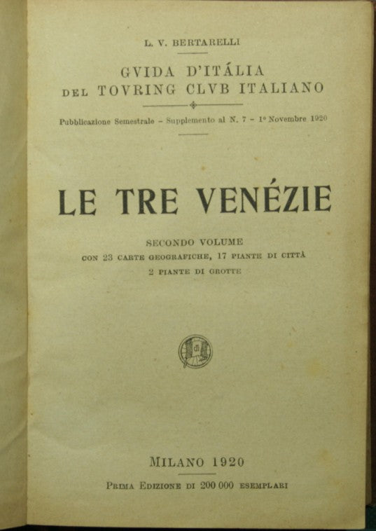 Le tre Venezie. Vol. II