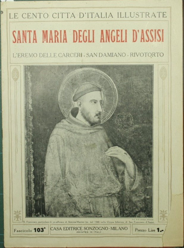 The hundred illustrated cities of Italy. Saint Mary of the Angels of Assisi