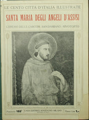 Le cento città d'Italia illustrate. Santa Maria degli Angeli d'Assisi