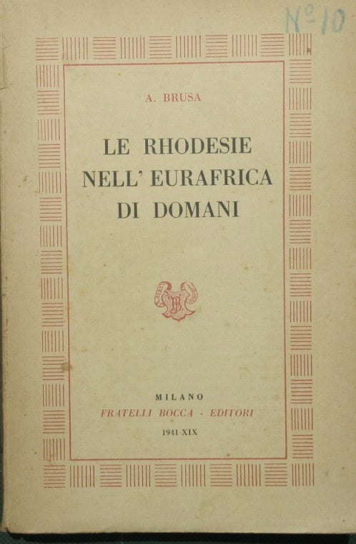 Le Rhodesie nell'Eurafrica di domani