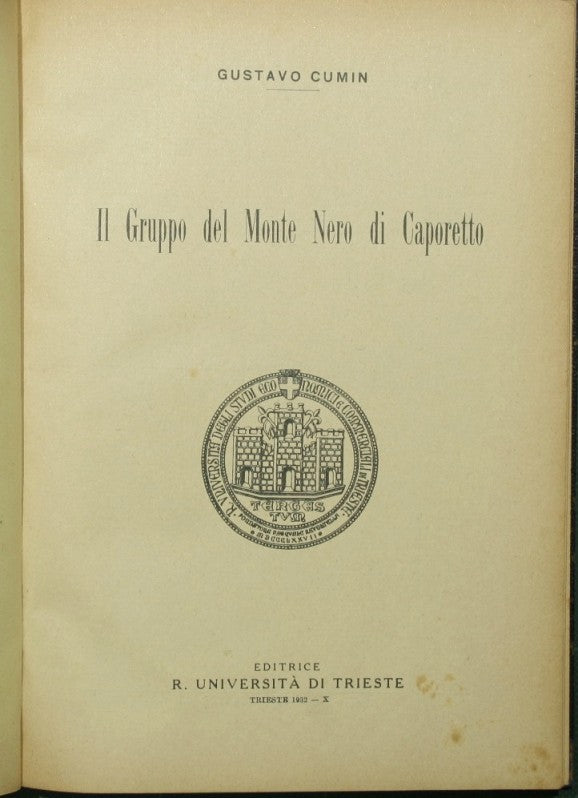 Il Gruppo del Monte Nero di Caporetto