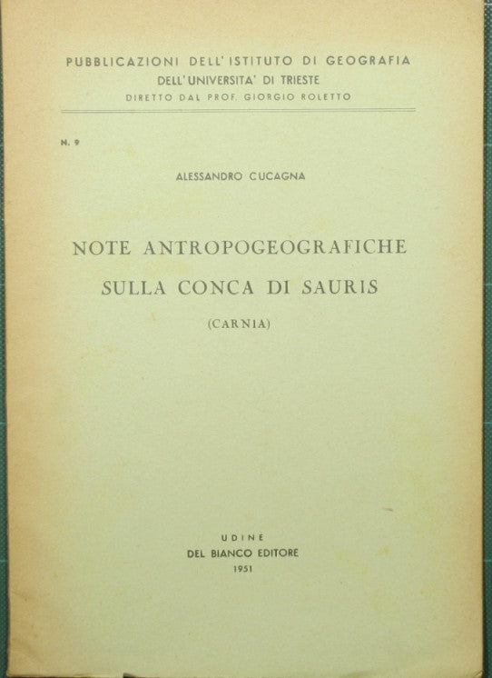 Note antropogeografiche sulla Conca di Sauris (Carnia)