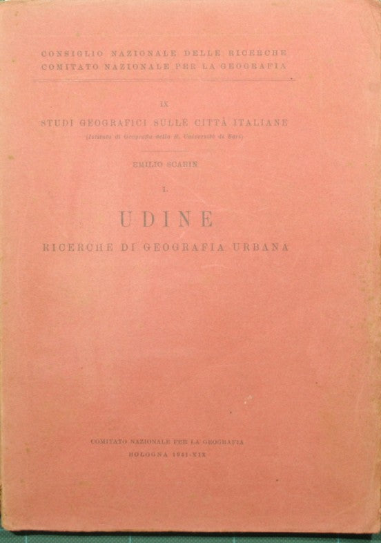 Udine. Ricerche di geografia urbana