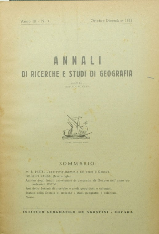 Annali di ricerche e studi di geografia. Ottobre-Dicembre 1953