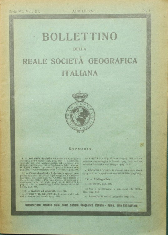 Bollettino della Reale Società Geografica Italiana. Aprile 1926