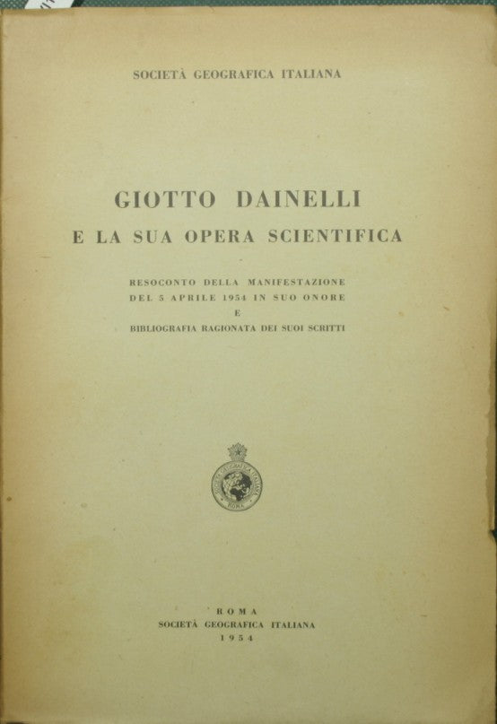 Giotto Dainelli and his scientific work