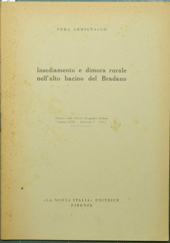 Insediamento e dimora rurale nell'alto bacino del Bradano
