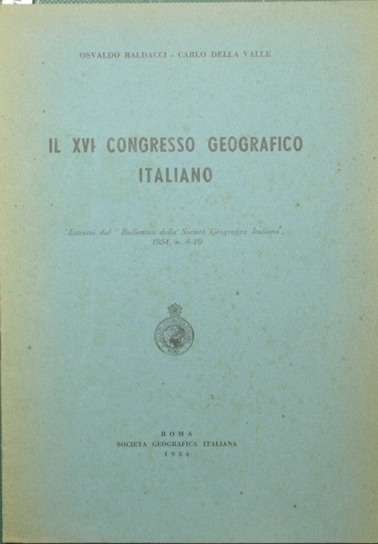 Il XVI Congresso geografico italiano