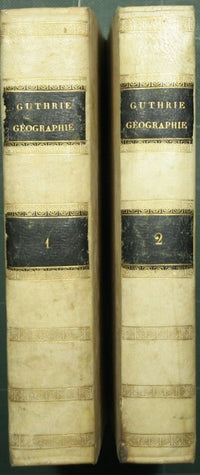 Abrege de la nouvelle geographie universelle, physique, politique et historique, de William Guthrie