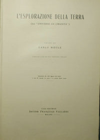 La exploración de la Tierra.