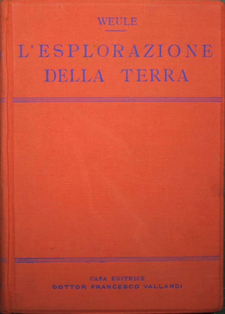 La exploración de la Tierra.