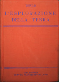La exploración de la Tierra.