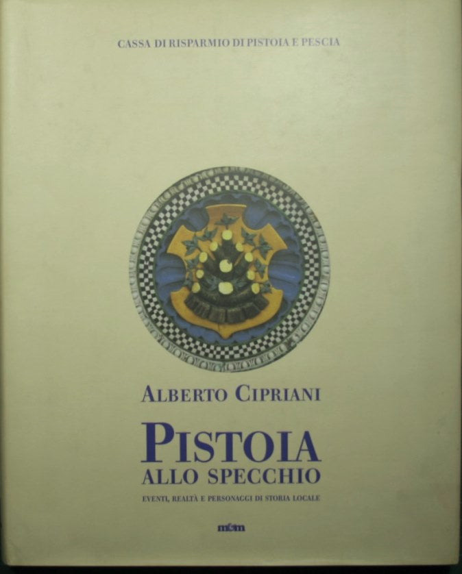 Pistoia allo specchio