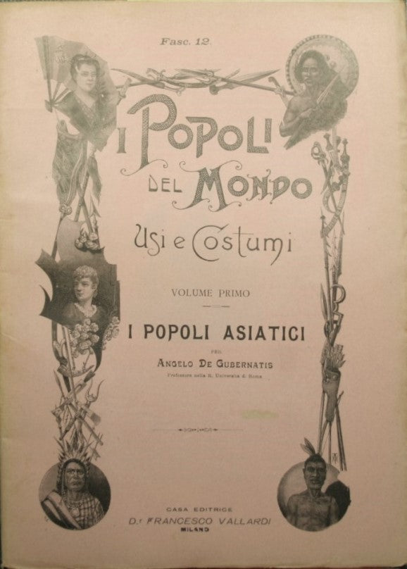 The peoples of the world - Vol. I, The Asian peoples - Fasc. 12