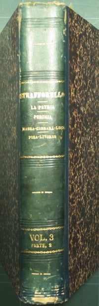 La patria - Geografia dell'Italia - Provincia di Perugia; Provincie di Massa e Carrara, Lucca, Pisa, Livorno