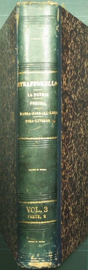 La patria - Geografia dell'Italia - Provincia di Perugia; Provincie di Massa e Carrara, Lucca, Pisa, Livorno