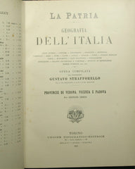 La patria - Geografia dell'Italia - Provincie di Verona, Vicenza e Padova