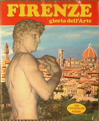 Firenze gloria dell'Arte