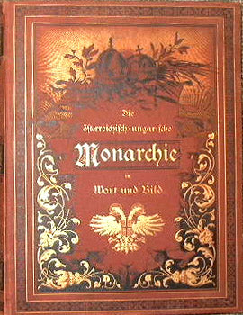 Monarquías húngaras osterreichisch in wort und bild